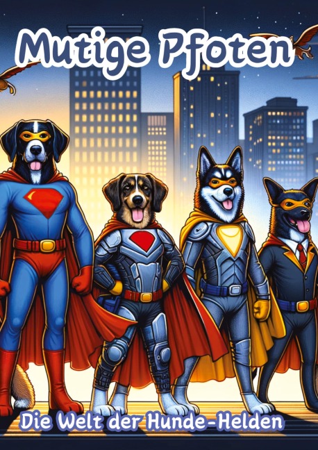 Mutige Pfoten - Maxi Pinselzauber