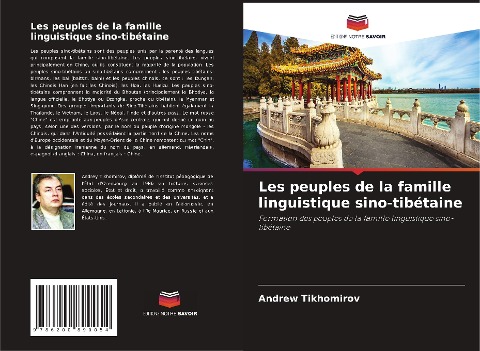 Les peuples de la famille linguistique sino-tibétaine - Andrew Tikhomirov