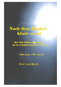 Cover-Bild zum Titel 'Nach dem Dunkel klart es auf' von 'Patricia Rieck'