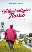 Cover-Bild zum Titel 'Allerheiligen-Fiasko' von 'Thomas Stipsits'