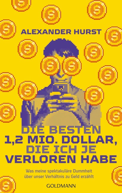 Die besten 1,2 Mio. Dollar, die ich je verloren habe - Alexander Hurst