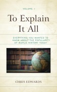 Cover-Bild zum Titel 'To Explain It All' von 'Chris Edwards'