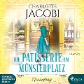 Cover-Bild zum Titel 'Die Patisserie am Münsterplatz - Neuanfang' von 'Charlotte Jacobi'