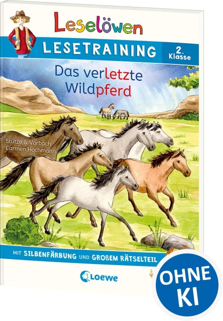 Leselöwen Lesetraining 2. Klasse - Das verletzte Wildpferd - Stütze & Vorbach