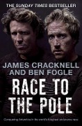 Cover-Bild zum Titel 'Race to the Pole' von 'Ben Fogle, James Cracknell'
