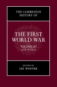 Cover-Bild zum Titel 'The Cambridge History of the First World War, Volume 3' von ''