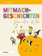 Cover-Bild zum Titel 'Mitmachgeschichten für die Kita' von 'Petra Metzger'