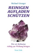 Cover-Bild zum Titel 'Reinigen Aufladen Schützen' von 'Michael Gienger'