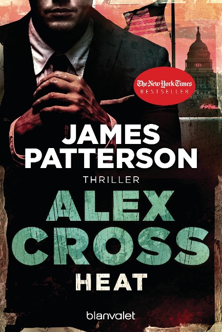 Heat - Alex Cross 15 - James Patterson