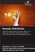 Cover-Bild zum Titel 'Metodo SERVQUAL' von 'Vanessa L. N. da S. Correia, Priscila Goncalves Vasconcelos Sampaio, Gilberto Horacio de Franca'