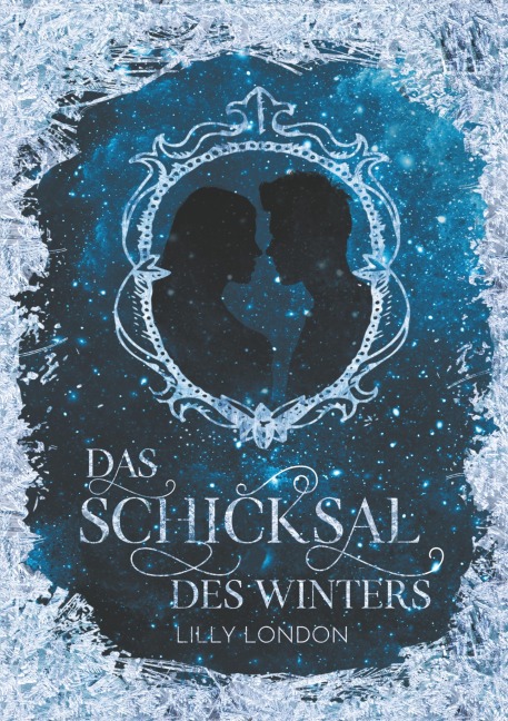 Das Schicksal des Winters - Lilly London