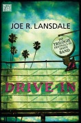 Cover-Bild zum Titel 'Drive-In' von 'Joe R. Lansdale'