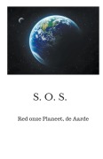 Cover-Bild zum Titel 'Red onze planeet, de Aarde' von 'P. A. J. Holst, Paul P. Boute Ba Filosofie, Rob Hamers'