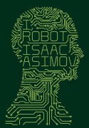 Cover-Bild zum Titel 'I, Robot' von 'Isaac Asimov'