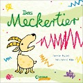 Das Meckertier - Mareike Postel