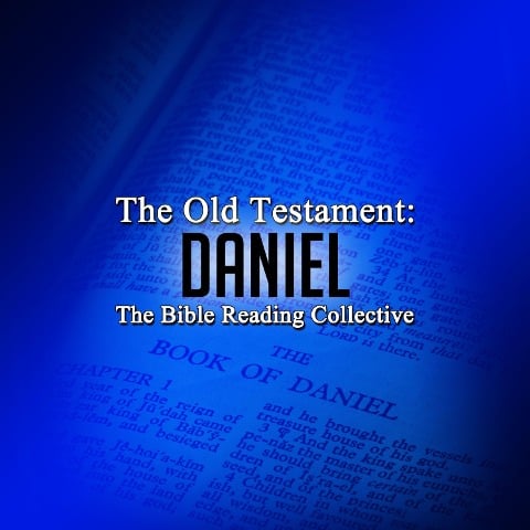 The Old Testament: Daniel - Traditional
