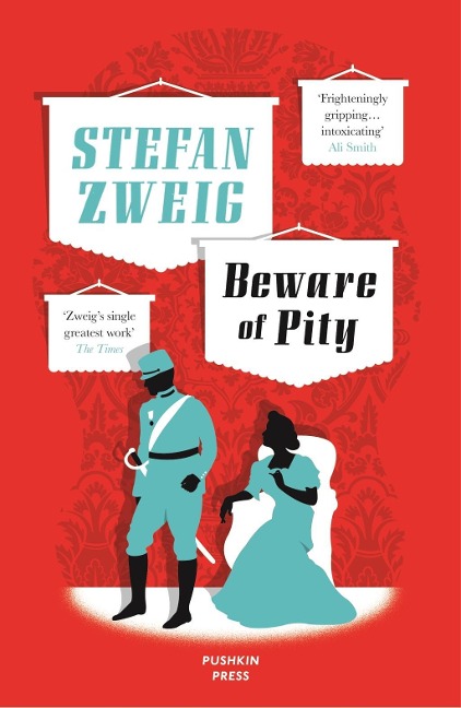 Beware of Pity - Stefan Zweig