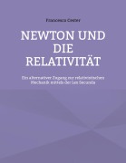 Cover-Bild zum Titel 'Newton und die Relativität' von 'Francesco Cester'