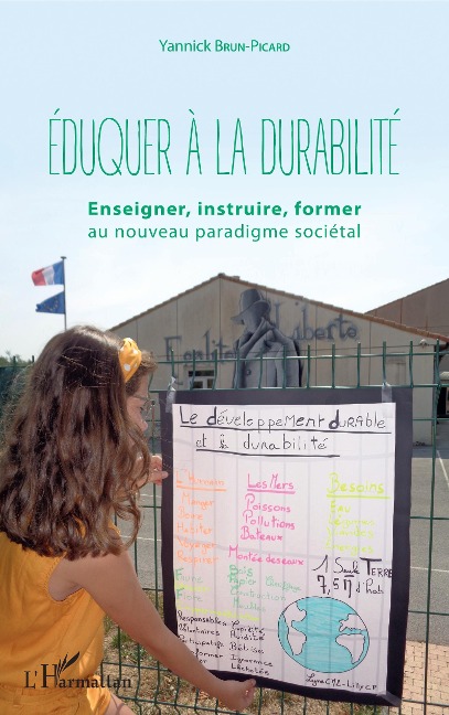 Eduquer à la durabilité - Yannick Brun-Picard
