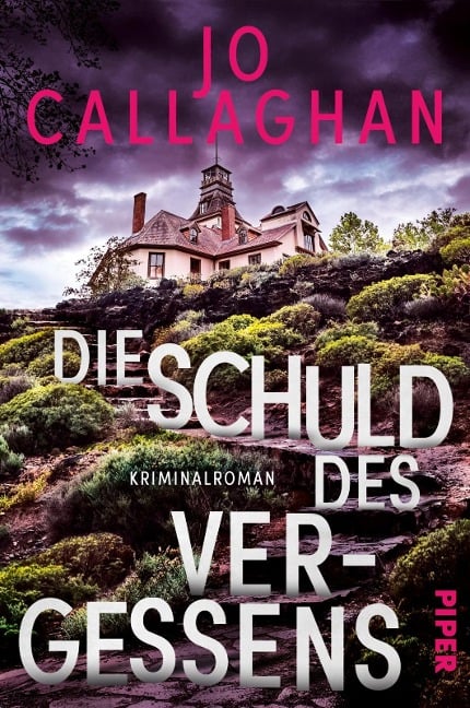 Die Schuld des Vergessens - Jo Callaghan