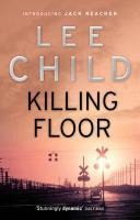 Killing Floor - Lee Child