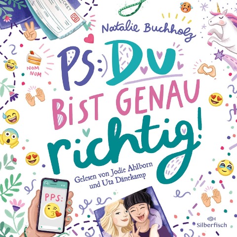 PS: Du bist genau richtig! (PS: Du bist die Beste! 2) - Natalie Buchholz