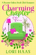 Charming Chapter (A Boomer Babes Book Club Romance, #1) - Lori Haas