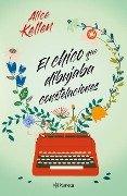 Cover-Bild zum Titel 'El Chico Que Dibujaba Constelaciones / The Boy Who Drew Constellations' von 'Alice Kellen'