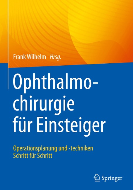 Ophthalmochirurgie für Einsteiger - 