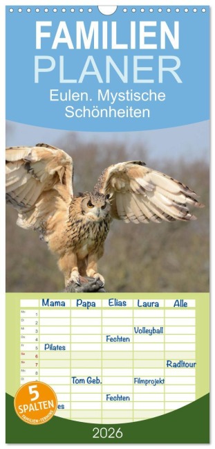 Familienplaner 2026 - Eulen. Mystische Schönheiten mit 5 Spalten (Wandkalender, 21 x 45 cm) CALVENDO - Elisabeth Stanzer