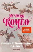 Cover-Bild zum Titel 'My Dark Romeo' von 'L. J. Shen, Parker S. Huntington'