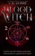 Cover-Bild zum Titel 'Blood Witch: Hexen der Westwood Akademie - Paranormale Liebesroman-Reihe 5' von 'C. D. Gorri'