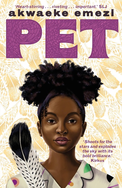Pet - Akwaeke Emezi