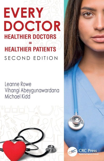 Every Doctor - Leanne Rowe, Michael Kidd, Vihangi Abeygunawardana