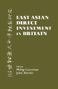 Cover-Bild zum Titel 'East Asian Direct Investment in Britain' von 'Philip Garrahan, John Ritchie'