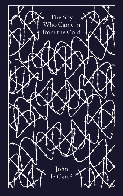 The Spy Who Came in from the Cold - John Le Carré