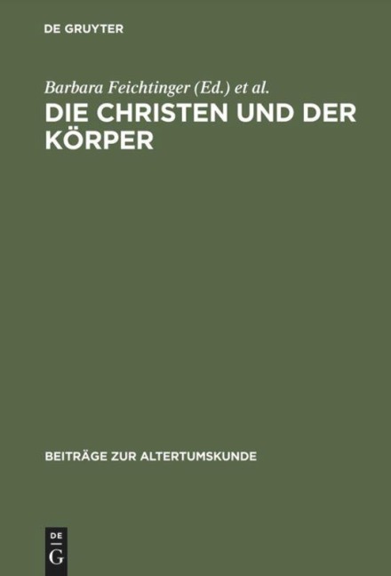 Die Christen und der Körper - 