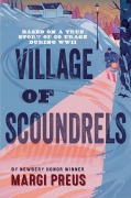 Cover-Bild zum Titel 'Village of Scoundrels' von 'Margi Preus'