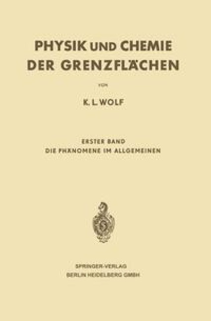 Physik und Chemie der Grenzflächen - Karl L. Wolf