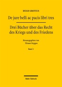 Cover-Bild zum Titel 'De jure belli ac pacis libri tres' von 'Hugo Grotius'