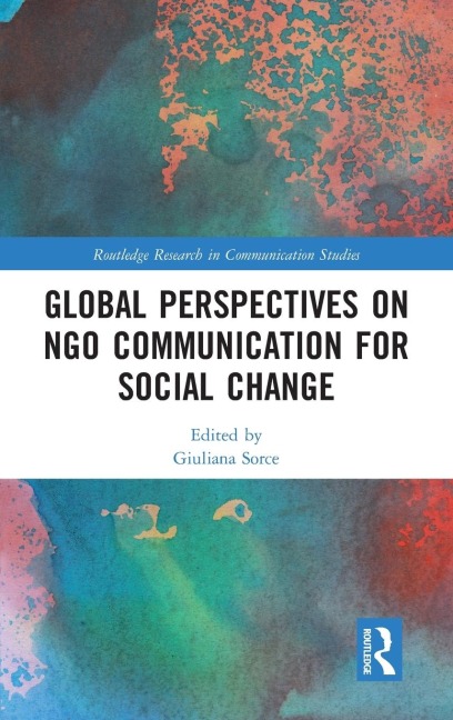 Global Perspectives on NGO Communication for Social Change - 