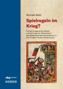 Cover-Bild zum Titel 'Spielregeln im Krieg?' von 'Michael Stahl'
