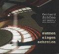 Summen Singen Schreien - Schöne Gerhard mit Ralf Benschu & Jens Goldhardt