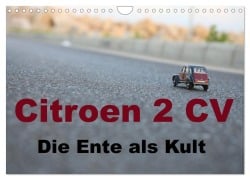 Cover-Bild zum Titel 'Citroen 2 CV Kult um die Ente (Wandkalender 2026 DIN A4 quer), CALVENDO Monatskalender' von '(C) By Insideportugal'