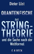 Cover-Bild zum Titel 'Quantenfische' von 'Dieter Lüst'