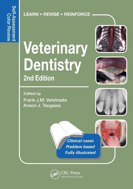 Veterinary Dentistry - Frank Verstraete, Anson J. Tsugawa