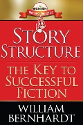 Cover-Bild zum Titel 'Story Structure: The Key to Successful Fiction (Red Sneaker Writers Books, #1)' von 'William Bernhardt'