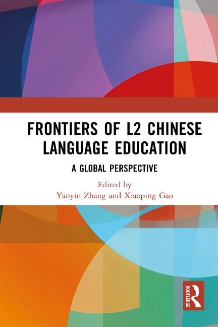 Frontiers of L2 Chinese Language Education - 