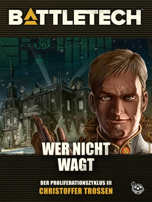 BattleTech - Wer nicht wagt - Christoffer Trossen