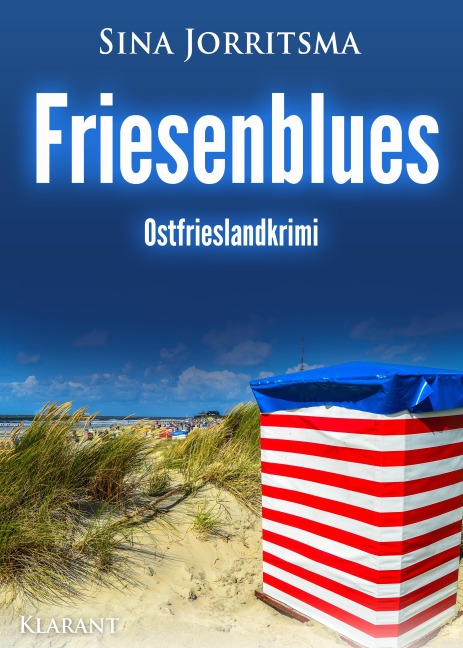 Friesenblues. Ostfrieslandkrimi - Sina Jorritsma